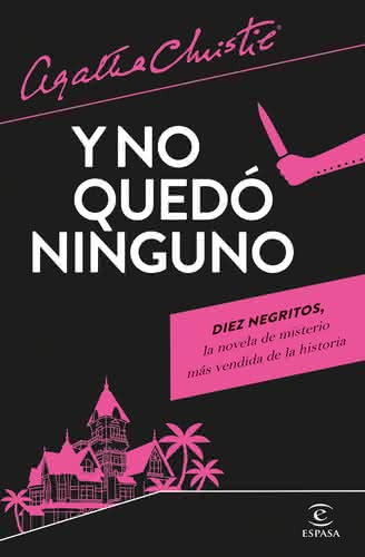 Y no quedó ninguno, de Agatha Christie - Espasa Libros