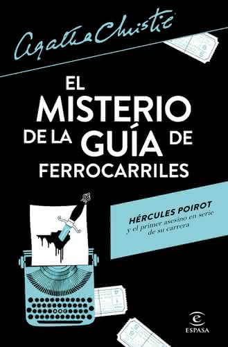 El misterio de la guía de ferrocarriles, de Agatha Christie - Espasa Libros