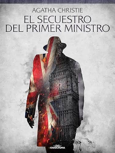 El secuestro del Primer Ministro, de Agatha Christie - Cooltura