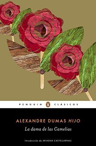 Dama de Las Camelias by Alexandre Dumas (Spanish) Hardcover Book  9786074150377