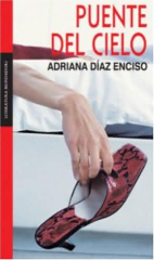 Puente del cielo, de Adriana Díaz Enciso - Random House