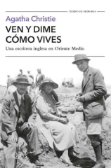 Ven y dime cómo vives, de Agatha Christie - Tusquets Editores