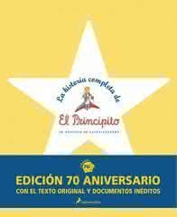 La historia completa de El principito, de Antoine de Saint-Exupéry - Salamandra Infantil y Juvenil La historia completa de El principito, de Antoine de Saint-Exupéry - Salamandra Infantil y Juvenil
