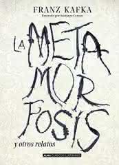 La metamorfosis, de Franz Kafka - Editorial Alma La metamorfosis, de Franz Kafka - Editorial Alma