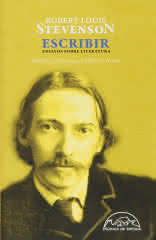 Escribir. Ensayos sobre literatura, de Robert Louis Stevenson - Páginas de Espuma