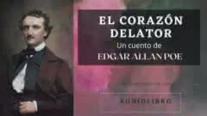 Reproducir audiocuento: El corazón delator, de Edgar Allan Poe - La voz que te cuenta Audiolibros y literatura.