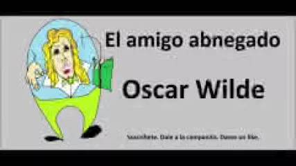 Reproducir audiocuento: El amigo abnegado, de Oscar Wilde - Audiolecturas