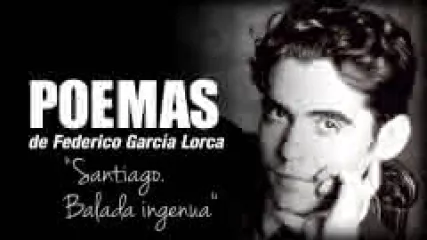 Reproducir poema: Santiago - Balada ingenua, de Federico García Lorca | Audiolibros en Español