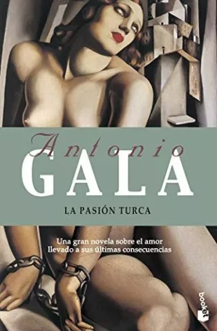 La pasión turca, de Antonio Gala - Booket