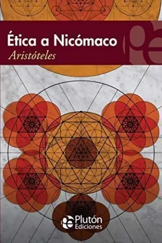 Ética a Nicómaco, de Aristóteles - Plutón Ediciones