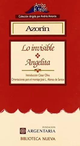 Lo invisible / Angelita, de Azorín - Biblioteca Nueva