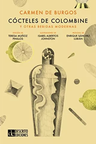Cócteles de Colombine y otras bebidas modernas, de Carmen de Burgos - Descrito Ediciones