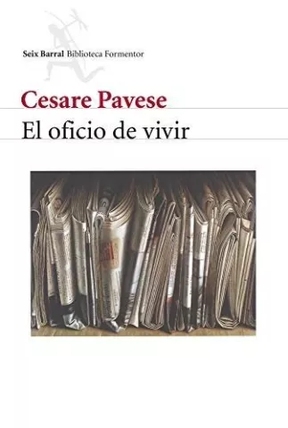 El oficio de vivir, de Cesare Pavese - Editorial Seix Barral