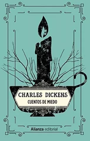 Cuentos de miedo, de Charles Dickens - Alianza Editorial