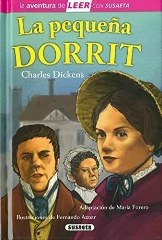 La pequeña Dorrit, de Charles Dickens - Susaeta Ediciones