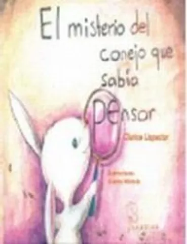 El misterio del conejo que sabía pensar, de Clarice Lispector - Sabina Editorial