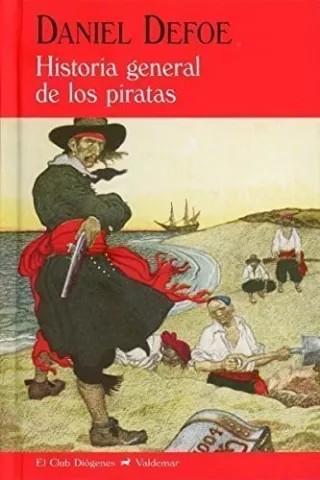 Historia general de los piratas, de Daniel Defoe - Valdemar