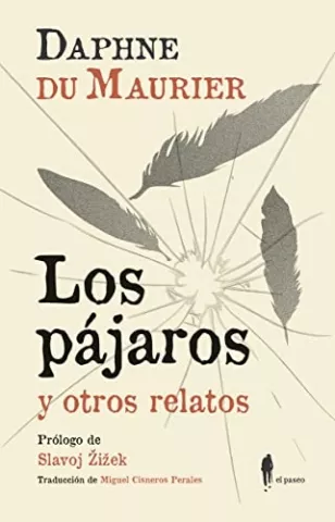 Los pájaros y otros relatos, de Daphne du Maurier - El Paseo Editorial