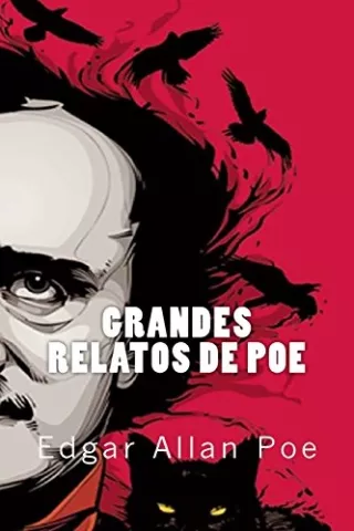 Grandes relatos, de Edgar Allan Poe - Rebelión Editorial