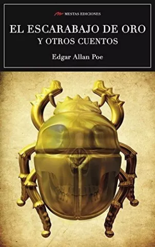 El escarabajo de oro y otros cuentos, de Edgar Allan Poe - Mestas Ediciones