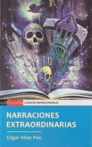 Narraciones extraordinarias, de Edgar Allan Poe - Trama Literaria