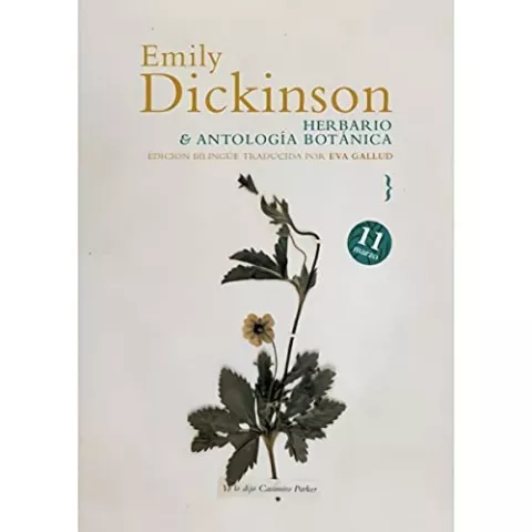 Herbario y antología botánica, de Emily Dickinson - Ya lo dijo Casimiro Parker