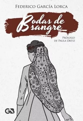 Bodas de sangre, de Federico García Lorca - Editorial Guante Blanco