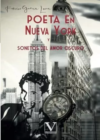 Poeta en Nueva York / Sonetos del amor oscuro, de Federico García Lorca - Editorial Verbum