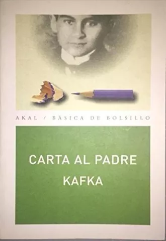 Carta al padre, de Franz Kafka - Ediciones Akal