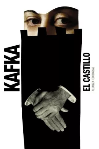 El castillo, de Franz Kafka - Alianza Editorial