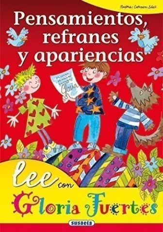 Pensamientos, refranes y apariencias, de Gloria Fuertes - Susaeta Ediciones