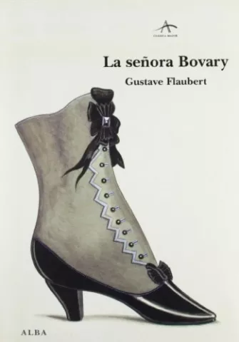 La señora Bovary, de Gustave Flaubert - Alba Editorial