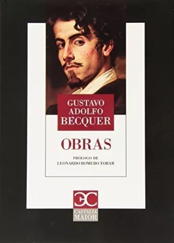 Obras, de Gustavo Adolfo Bécquer - Castalia Ediciones