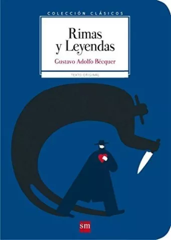 Rimas y leyendas, de Gustavo Adolfo Bécquer - Fundación Santa María-Ediciones SM