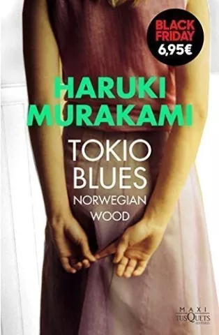 Tokio Blues, de Haruki Murakami - Maxi-Tusquets