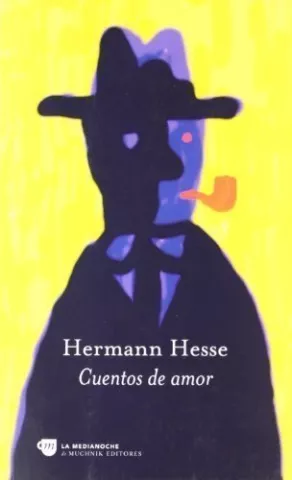 Cuentos de amor, de Hermann Hesse - El Aleph Editores