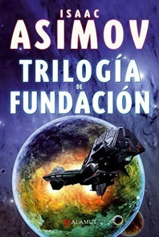 Trilogía de Fundación, de Isaac Asimov - Alamut