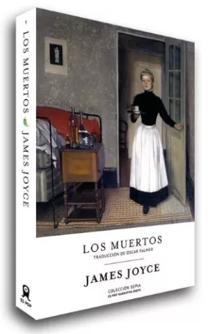 Los muertos, de James Joyce - Es Pop Ediciones