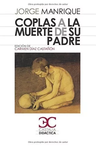 Coplas a la muerte de su padre, de Jorge Manrique - Castalia Ediciones