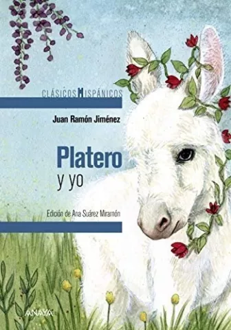 Platero y yo, de Juan Ramón Jiménez - Anaya Infantil y Juvenil