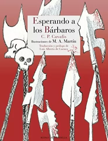 Esperando a los bárbaros, de Konstantinos Kavafis - Reino de Cordelia