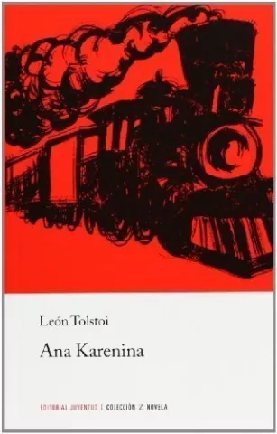 Ana Karenina, de León Tolstói - Editorial Juventud