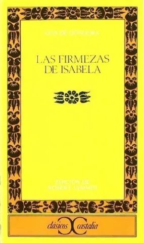 Las firmezas de Isabela, de Luis de Góngora - Castalia Ediciones