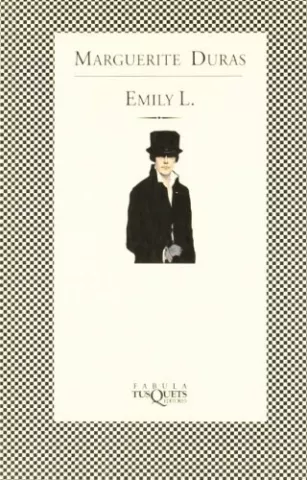 Emily L., de Marguerite Duras - Maxi-Tusquets