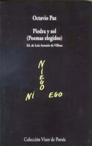 Piedra y sol. Poemas elegidos, de Octavio Paz - Visor Libros