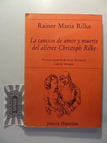 La canción de amor y muerte del alférez Christoph Rilke, de Rainer Maria Rilke - Hiperión
