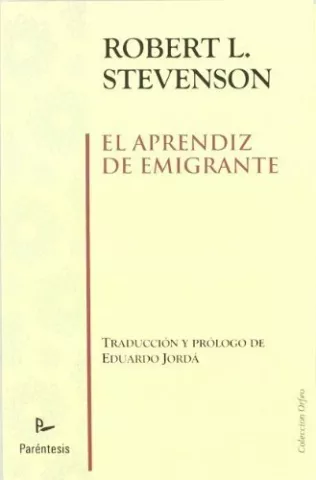 El aprendiz de emigrante, de Robert Louis Stevenson - Editorial MAD