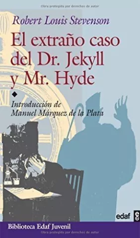 El extraño caso de Dr. Jekyll y Mr. Hyde, de Robert Louis Stevenson - Editorial Edaf