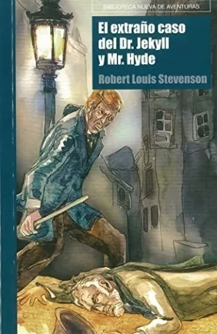 El extraño caso del Dr. Jekyll y Mr. Hyde, de Robert Louis Stevenson - Biblioteca Nueva