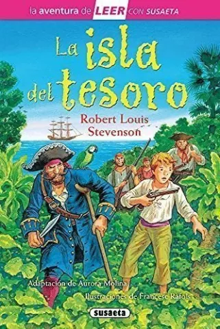 La isla del tesoro, de Robert Louis Stevenson - Susaeta Ediciones